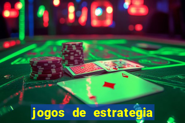 jogos de estrategia e raciocinio